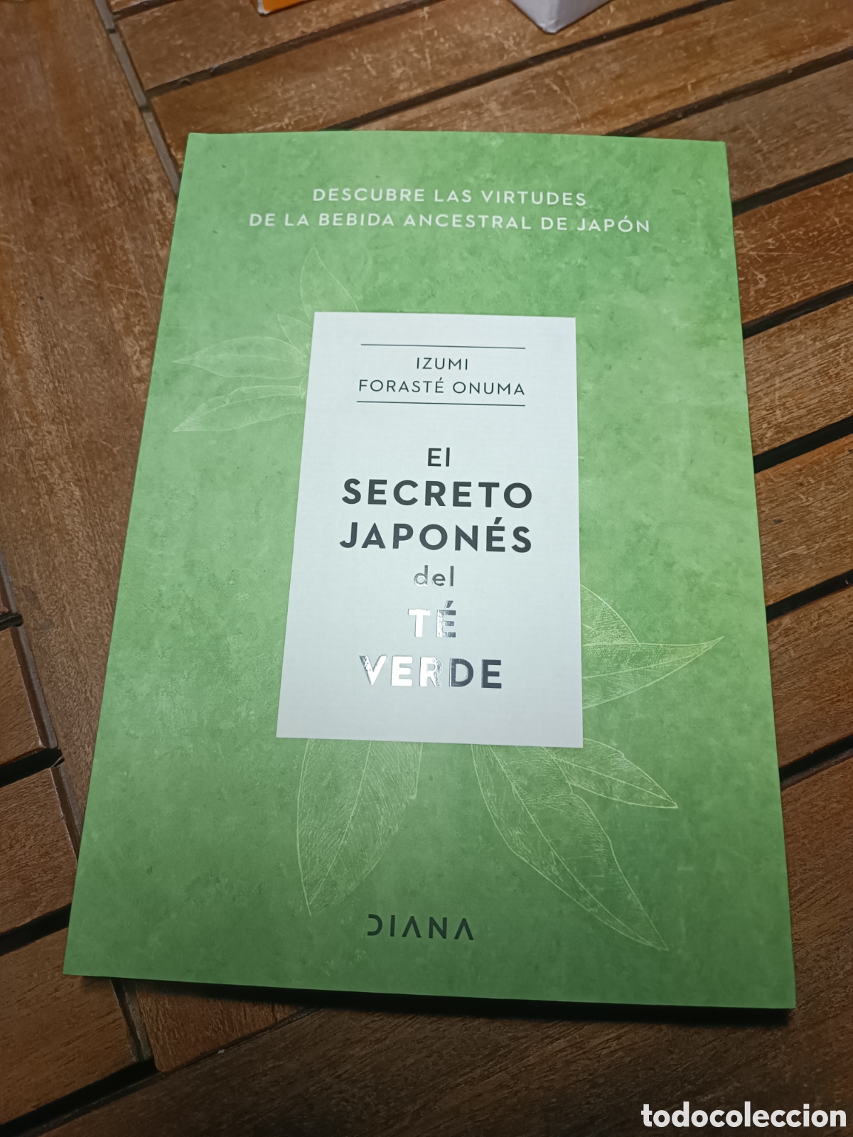 Libros de segunda mano: el secreto japones del te verde izumi foraste onuma diana 2024