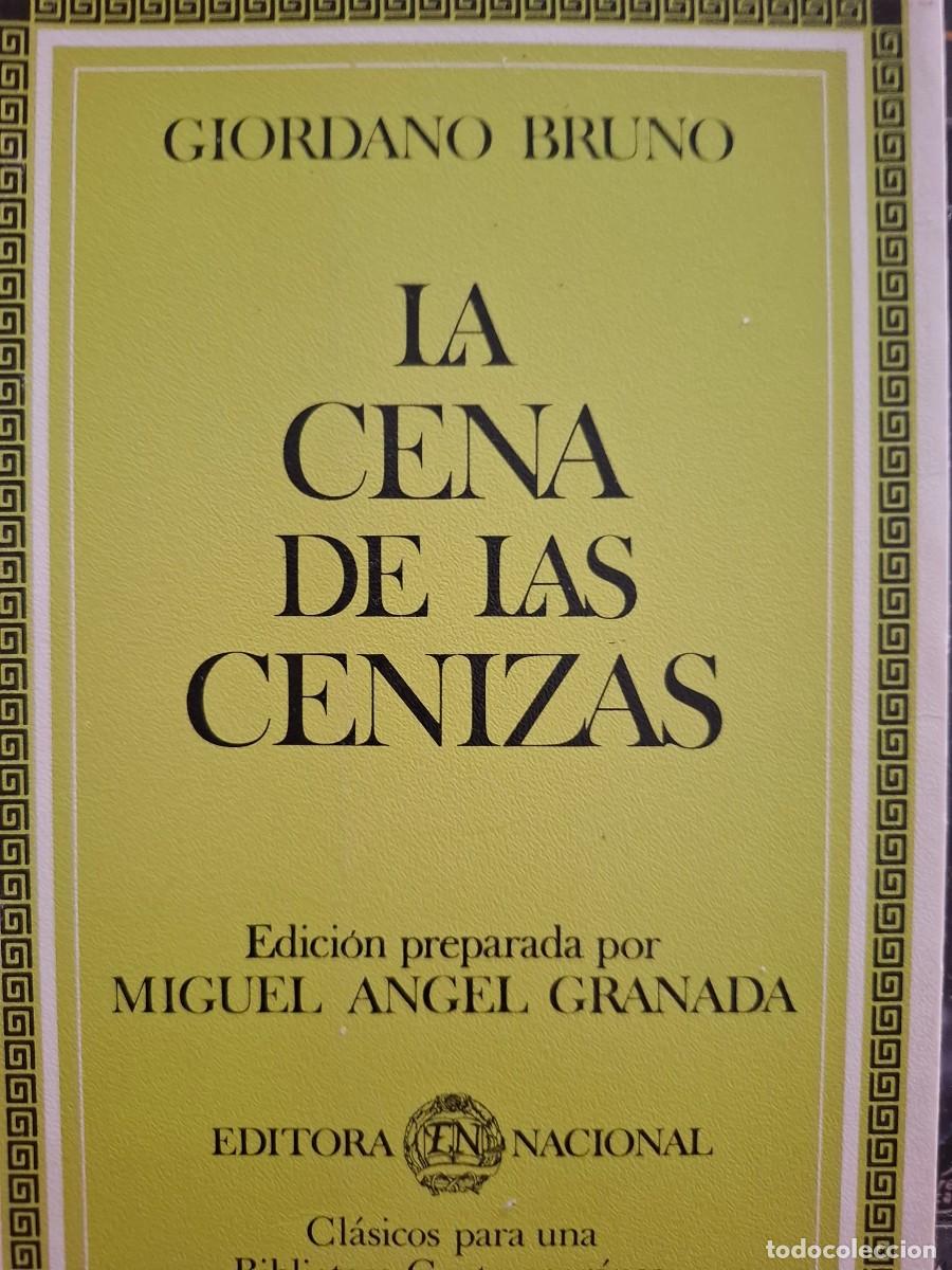 Libri di seconda mano: la cena de las cenizas Giordano Bruno