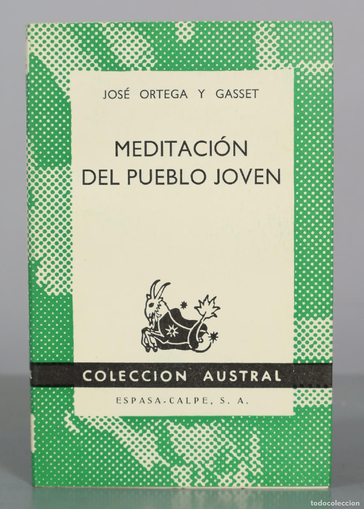 Libros de segunda mano: Meditaci&oacute;n del pueblo joven - Jos&eacute; Ortega y Gasset - Espasa-Calpe