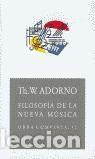 Libros de segunda mano: Filosof&iacute;a de la nueva m&uacute;sica. - Adorno, Theodor W..