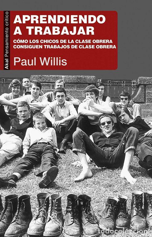 Libros de segunda mano: Aprendiendo a trabajar. - Willis, Paul.