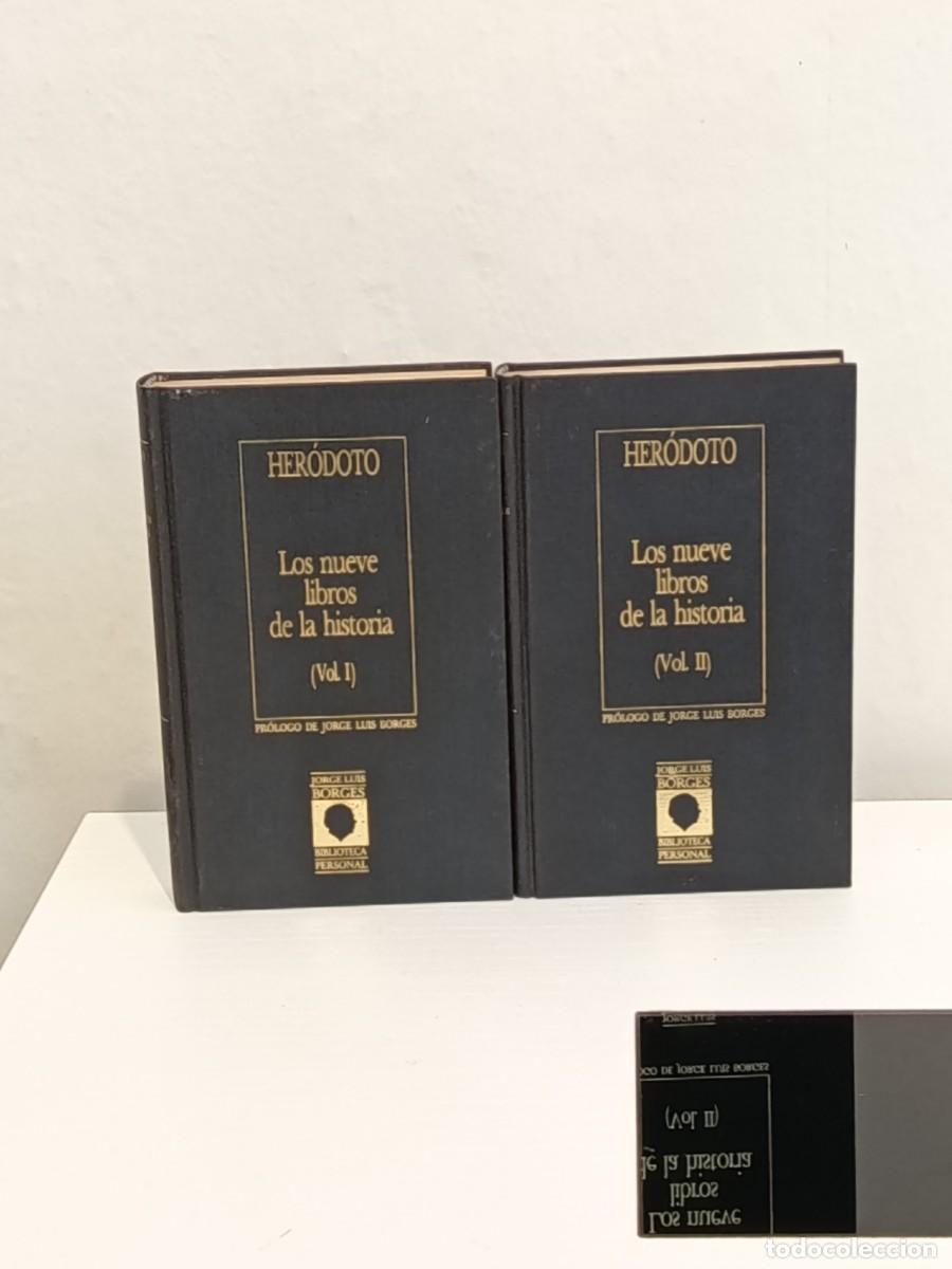 Libros de segunda mano: Her&oacute;doto - Los Nueve Libros de la Historia (Vol. I y II). Biblioteca Personal J.L. Borges; 1987