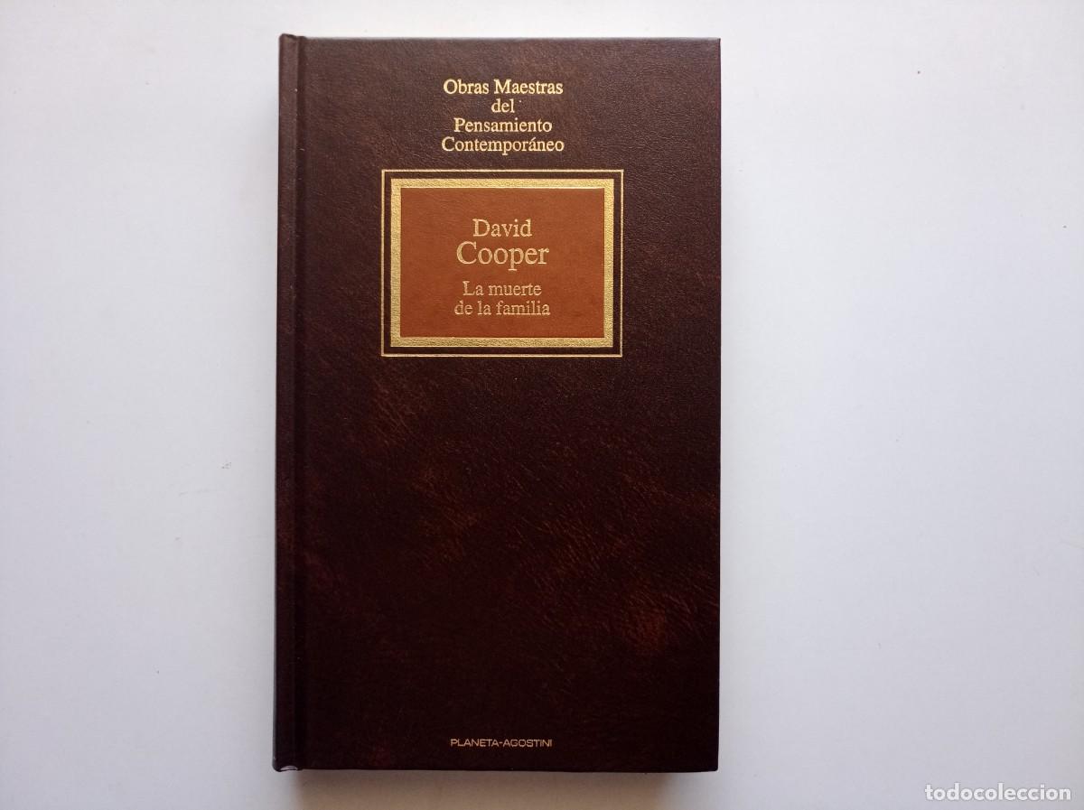 Libros de segunda mano: DAVID COOPER. LA MUERTE DE LA FAMILIA. 1994. OBRAS MAESTRAS DEL PENSAMIENTO CONTEMPORANEO.
