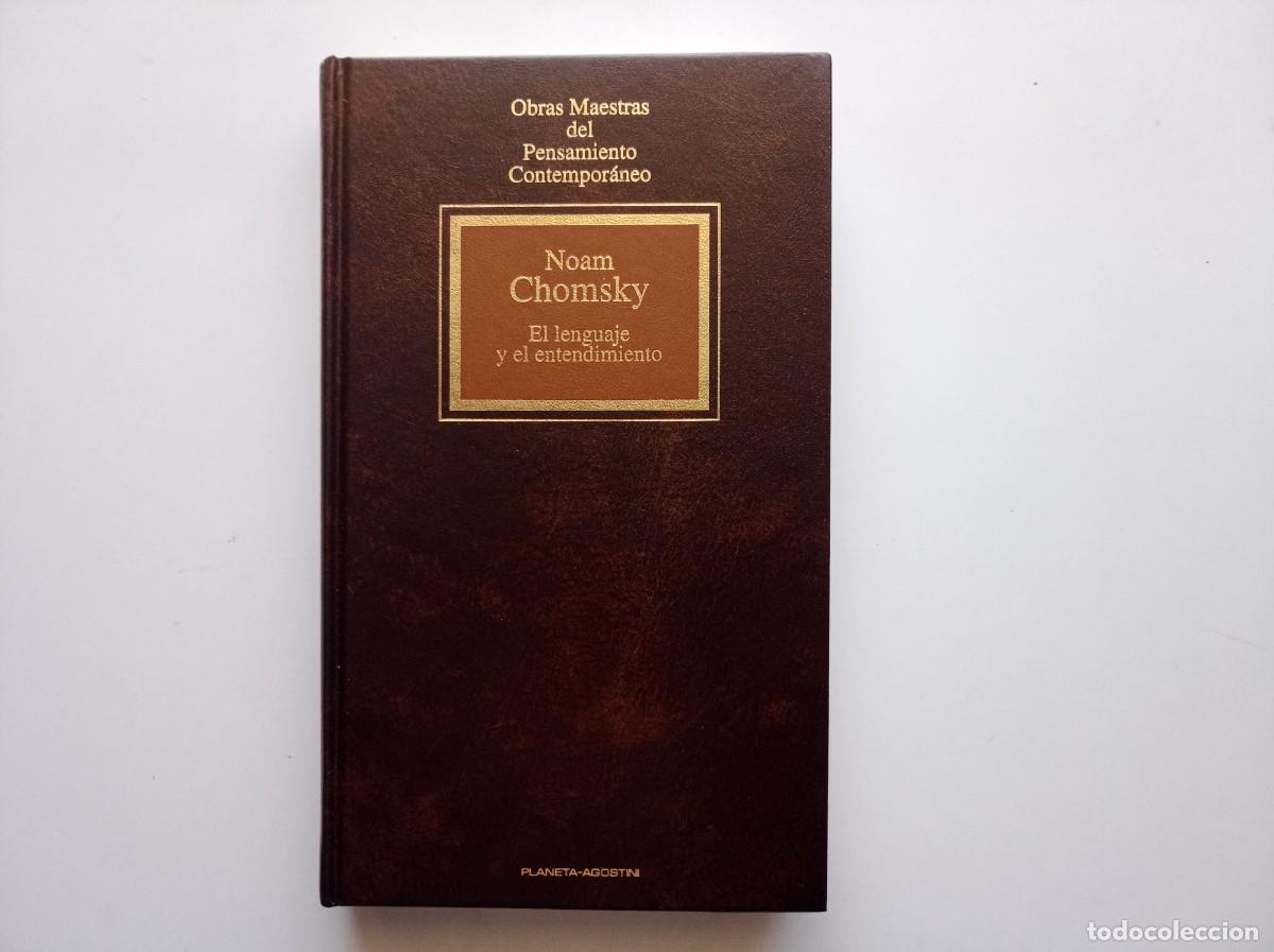 Libros de segunda mano: NOAM CHOMSKY. EL LENGUAJE Y EL ENTENDIMIENTO. 1992. OBRAS MAESTRAS DEL PENSAMIENTO CONTEMPORANEO.