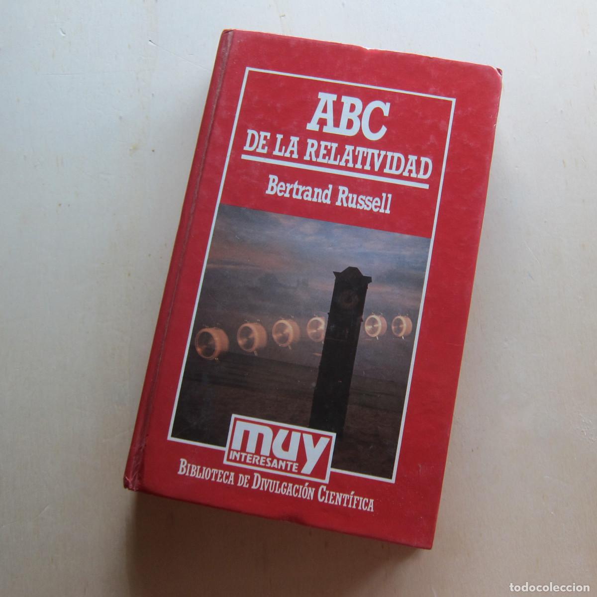 Libros de segunda mano: EL ABC DE LA RELATIVIDAD - BERTRAND RUSSELL (MUY INTERESANTE. BDC. ORBIS) ENSAYO