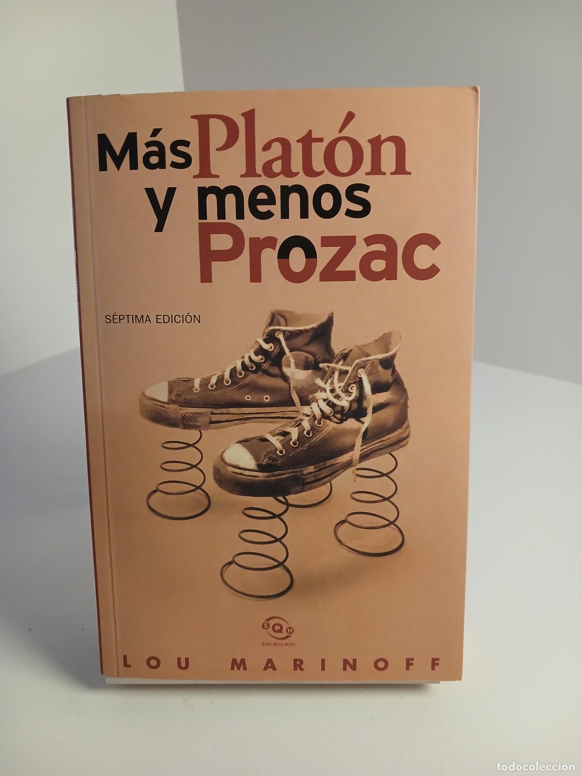 Libros de segunda mano: M&aacute;s Plat&oacute;n y menos Prozac filosof&iacute;a para la vida cotidiana - Lou Marinoff