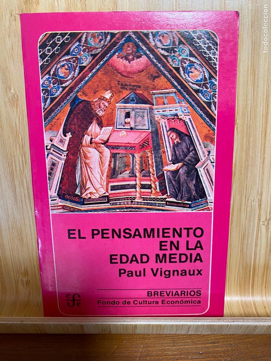 Libros de segunda mano: EL PENSAMIENTO EN LA EDAD MEDIA. PAUL VIGNAUX. FONDO DE CULTURA ECON&Oacute;MICA