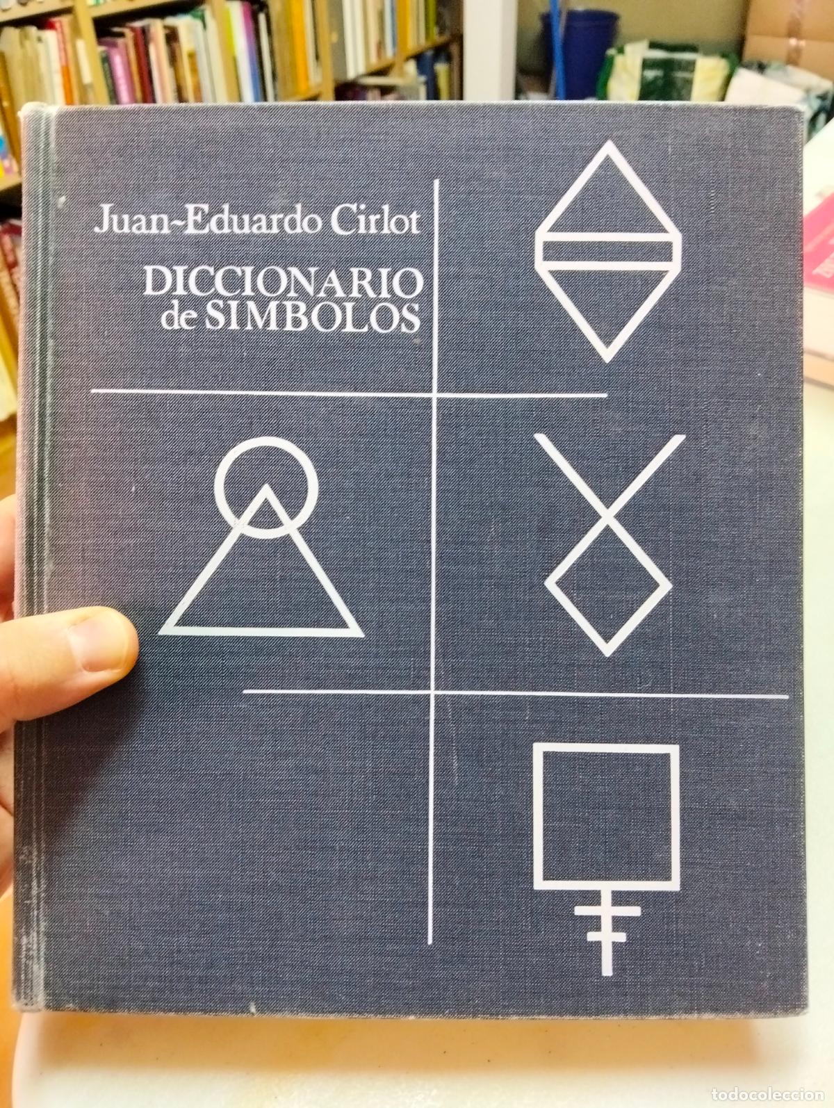 Libros de segunda mano: Ensayo. Diccionario de Simbolos, Juan Eduardo Cirlot, ed. Labor, 1969. VISITA MI CATALOGO