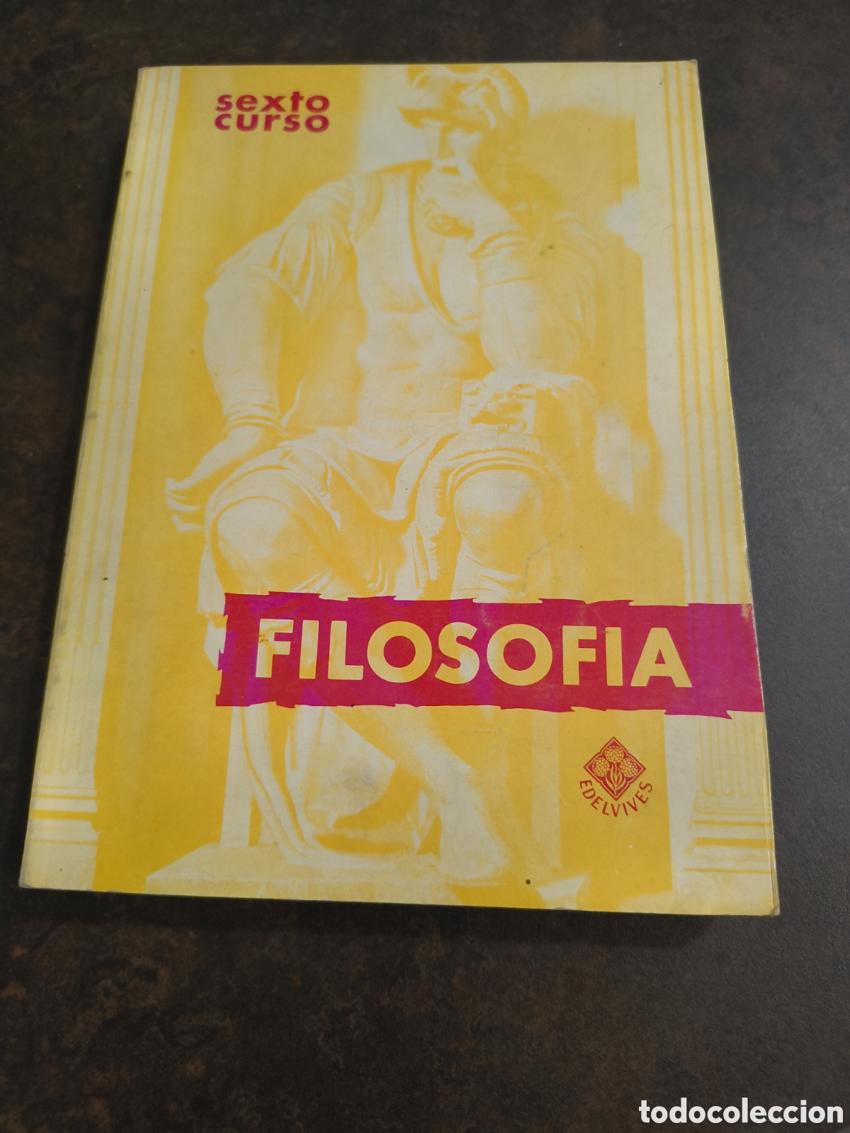 Libros de segunda mano: FILOSOFIA SEXTO CURSO (EDELVIVES)