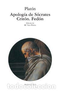 Libros de segunda mano: Apolog&iacute;a de S&oacute;crates - Crit&oacute;n - Fed&oacute;n. - Plat&oacute;n.