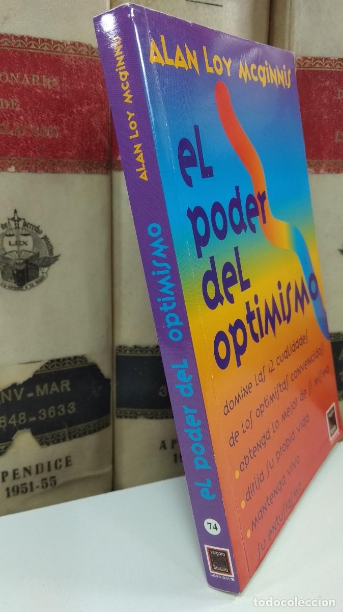 Libros de segunda mano: EL PODER DEL OPTIMISMO. ALAN LOY Mc Ginnis. Javier Vergara Editor 1993. - Foto 2