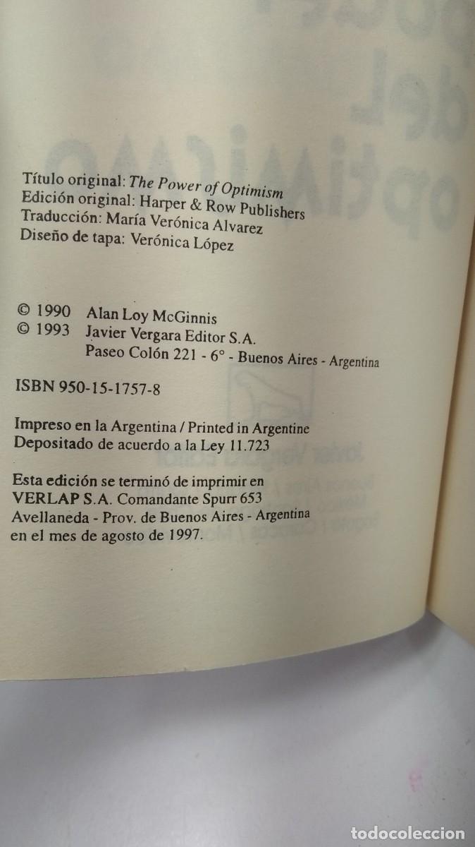 Libros de segunda mano: EL PODER DEL OPTIMISMO. ALAN LOY Mc Ginnis. Javier Vergara Editor 1993. - Foto 4