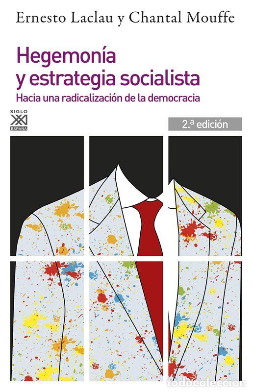 Libros de segunda mano: Hegemon&iacute;a y estrategia socialista. - Laclau, Ernesto.