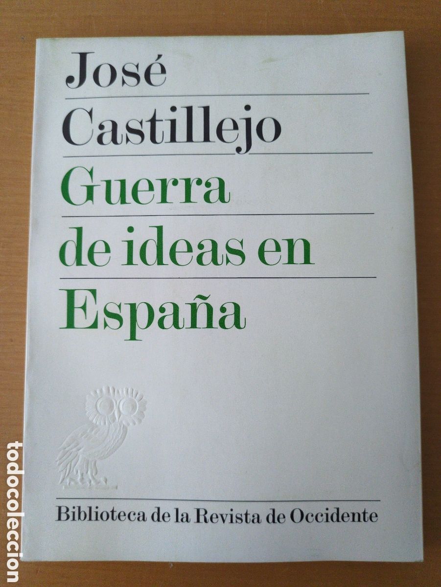 Libros de segunda mano: Guerra de ideas en Espa&ntilde;a. Jos&eacute; Castillejo
