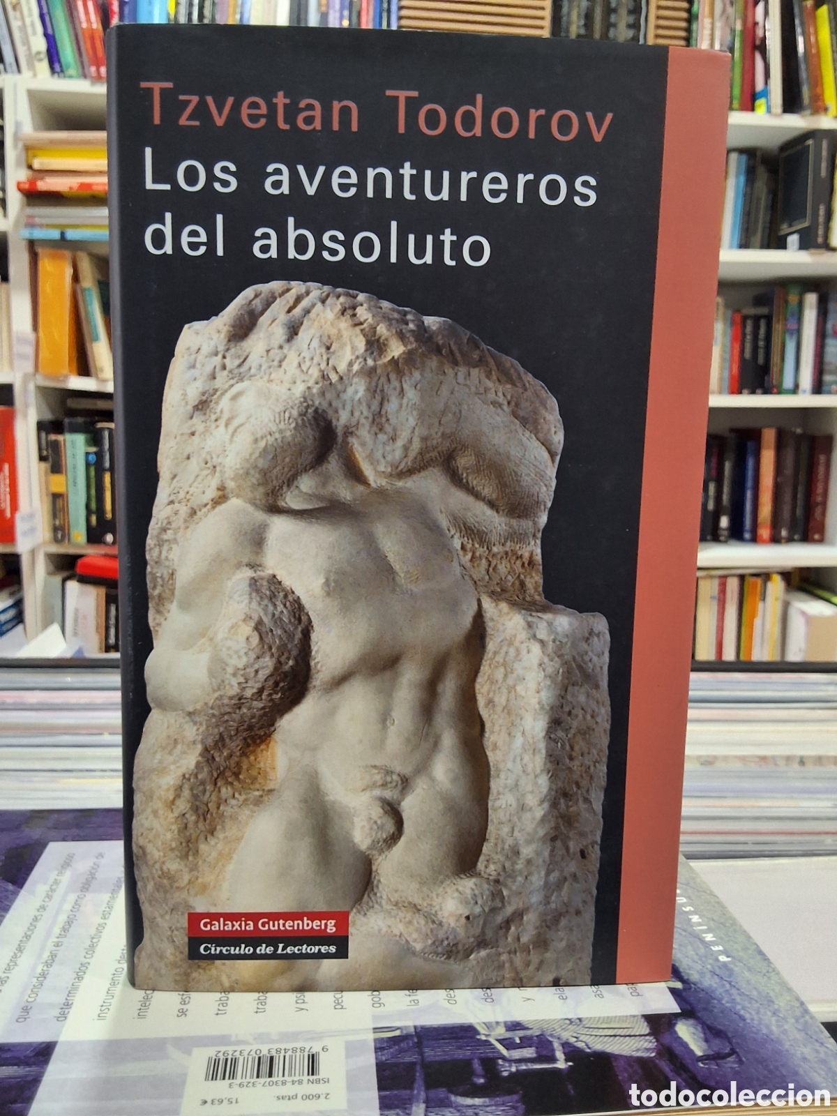 Libros de segunda mano: LOS AVENTUREROS DEL ABSOLUTO - TZVETAN TODOROV
