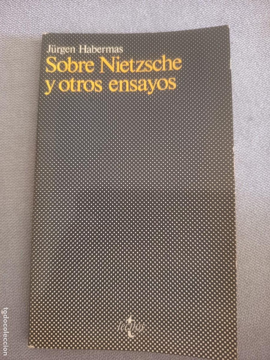 Libros de segunda mano: Sobre Nietzsche y otros ensayos. J&uuml;rguen Habermas. 1982. Filosof&iacute;a. Ensayo.