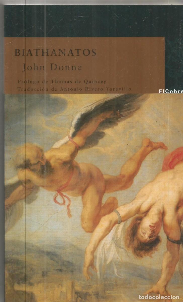 Libros de segunda mano: JOHN DONNE. BIATHANATOS. EL COBRE. PRIMERA EDICION.