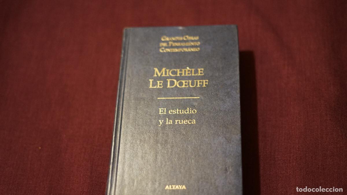 Libros de segunda mano: Michel Ledeouff - El estudio y la rueca - Altaya 2000