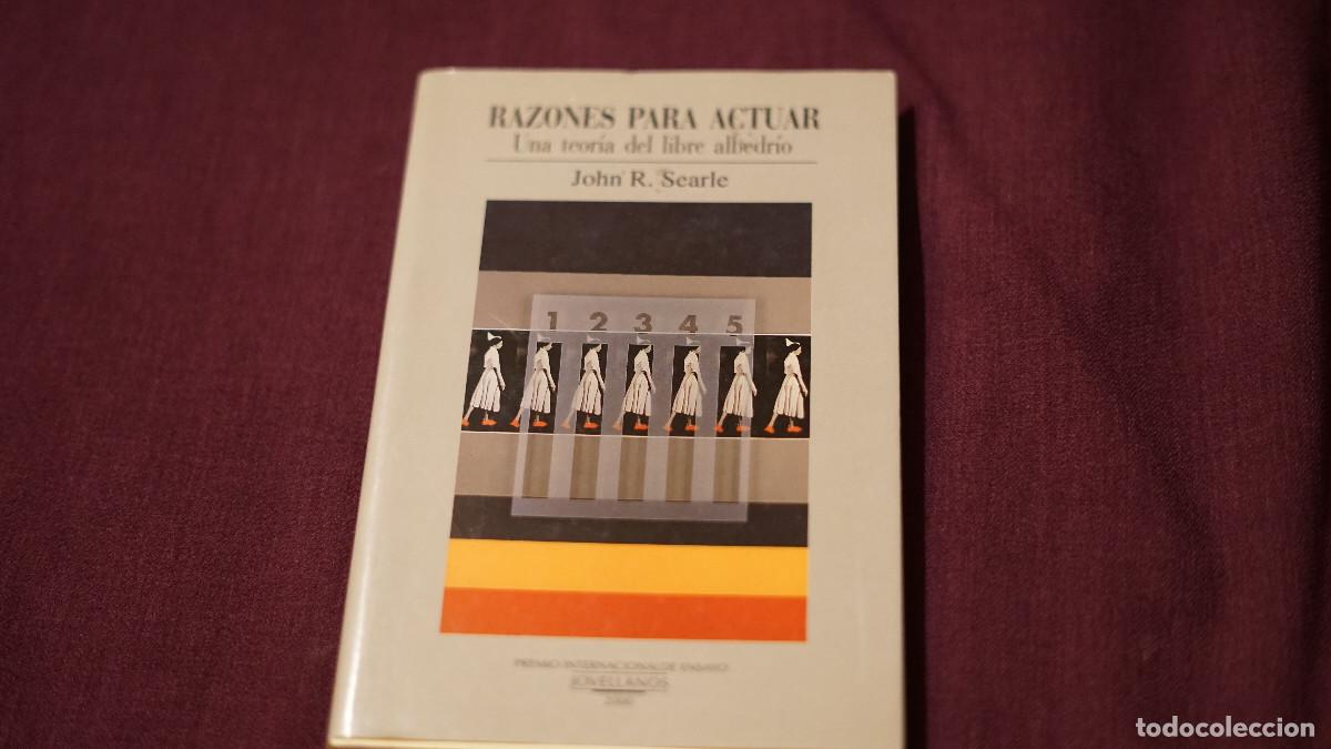 Libros de segunda mano: John R. Searle - Razones para actuar - Una teor&iacute;a para el libre albedrio - Nobel 2000
