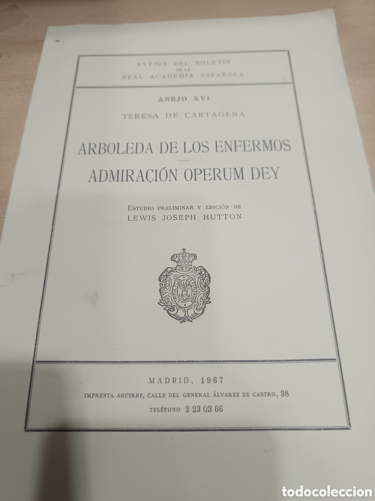 Libros de segunda mano: Arboleda de los enfermos y Admiraci&oacute;n Operum Dey. Teresa De Cartagena
