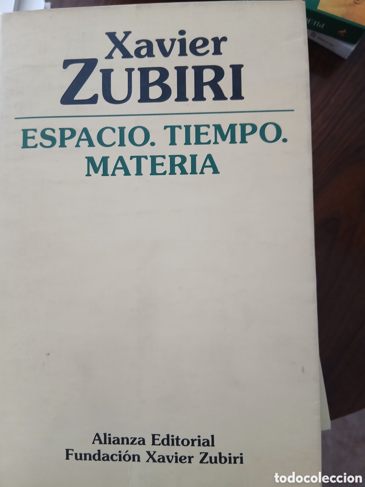 Libros de segunda mano: Espacio, tiempo, materia. Xavier Zubiri