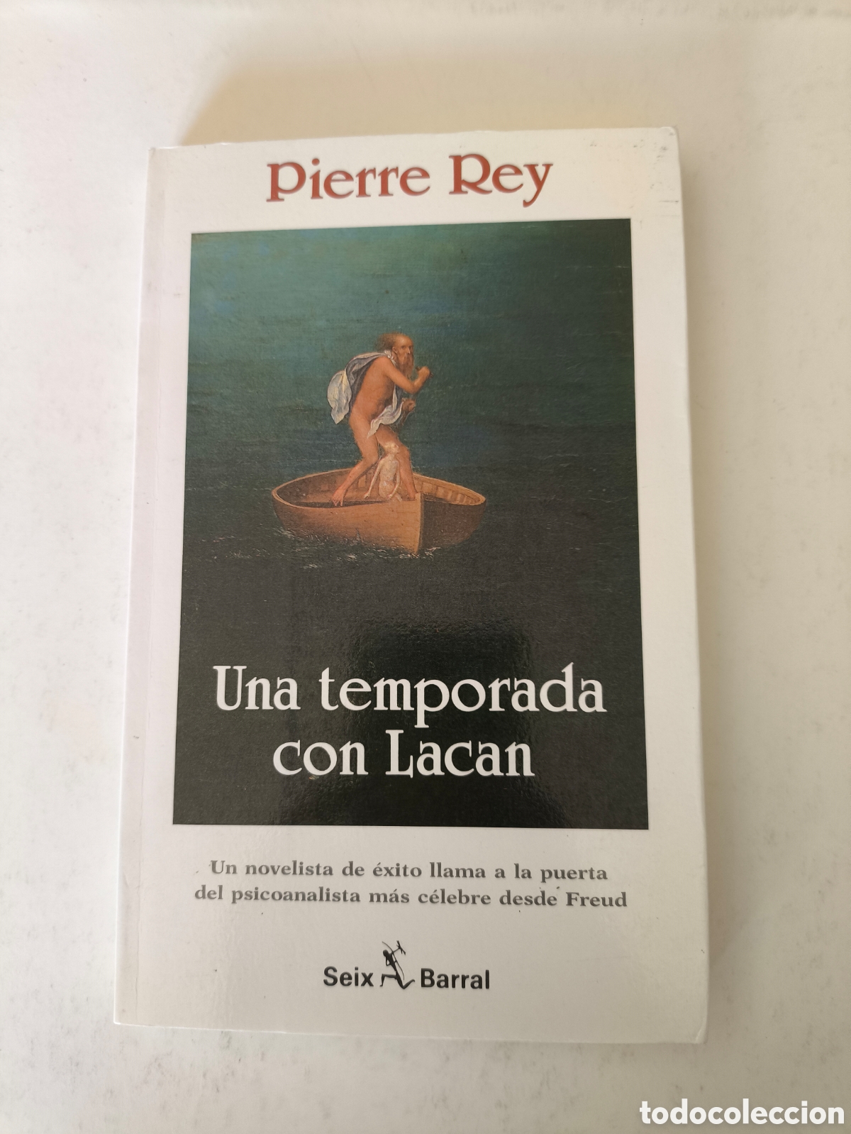 Libros de segunda mano: Una temporada con Lacan de Pierre Rey