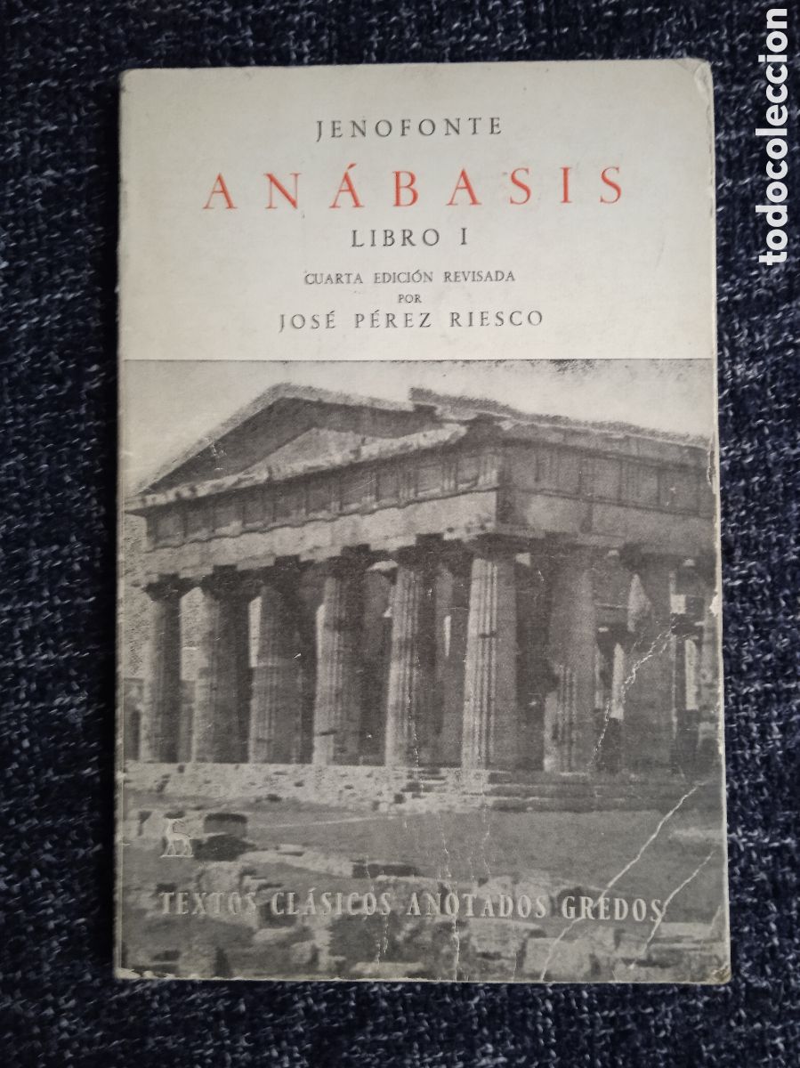 Libros de segunda mano: ANABASIS. LIBRO I. / JENOFONTE. -ED. GREDOS