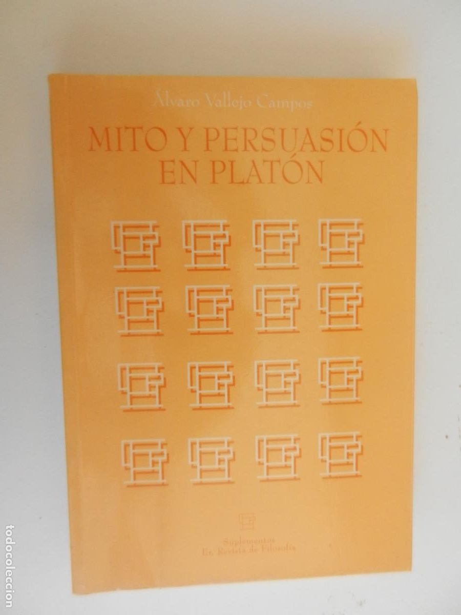 Libros de segunda mano: MITO Y PERSUASI&Oacute;N EN PLAT&Oacute;N - ALVARO VALLEJO CAMPOS - - REVISTA DE FILOSOFIA - SUPLEMENTO N&ordm; 2 -1993