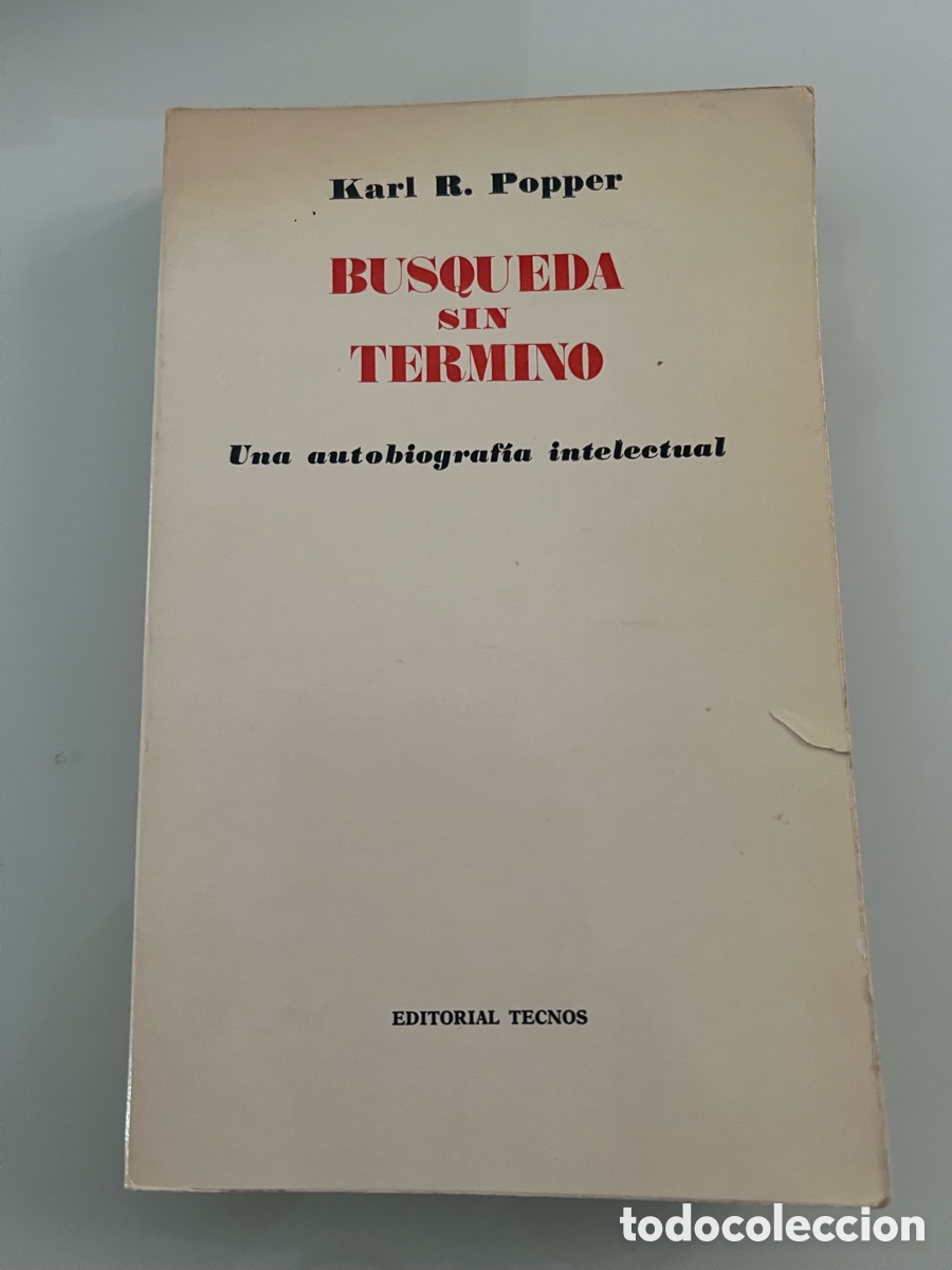Libri di seconda mano: Busqueda sin termino. Karl R. Popper. Editorial Tecnos. Primera Edicion 1977.
