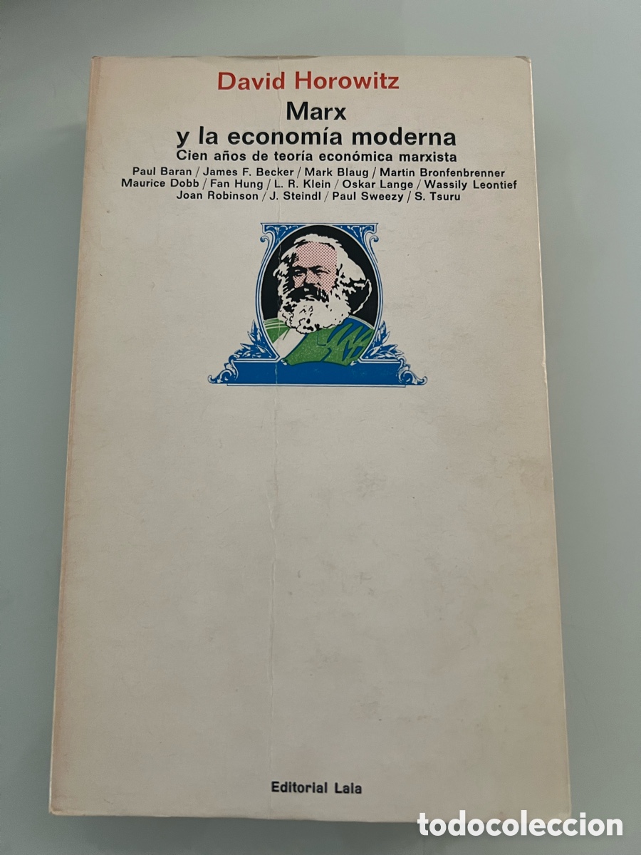 Libros de segunda mano: Marx y la economia moderna. David Horowitz. Editorial Laia. Primera Edicion 1973.