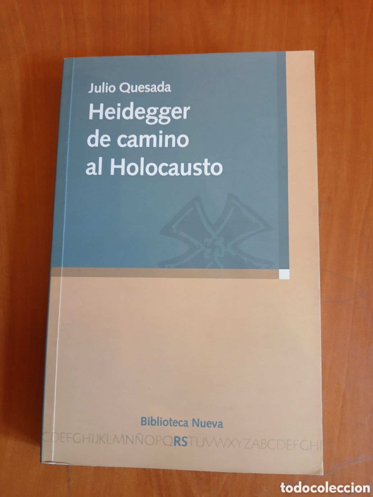 Libros de segunda mano: Heidegger de camino al Holocausto. Julio Quesada.