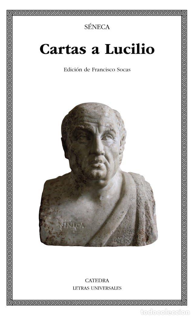 Libros de segunda mano: Cartas a Lucilio (Letras Universales)