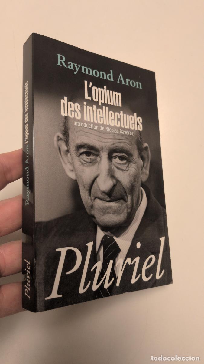 Libros de segunda mano: L'opium des intellectuels - Raymond Aron