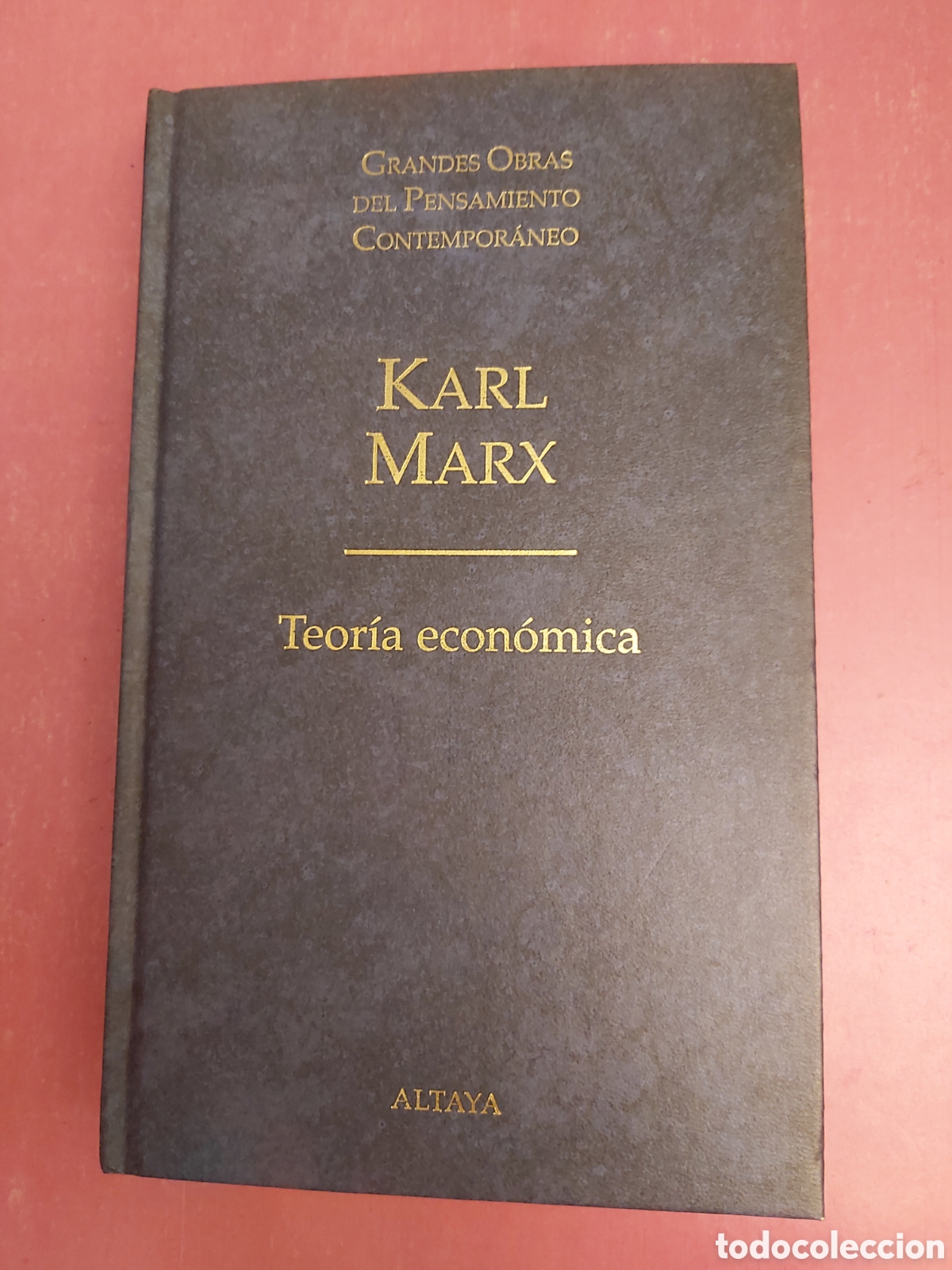 Libros de segunda mano: TEOR&Iacute;A ECON&Oacute;MICA KARL MARX GRANDES OBRAS PENSAMIENTO CONTEMPOR&Aacute;NEO 6 ALTAYA 1998 1999