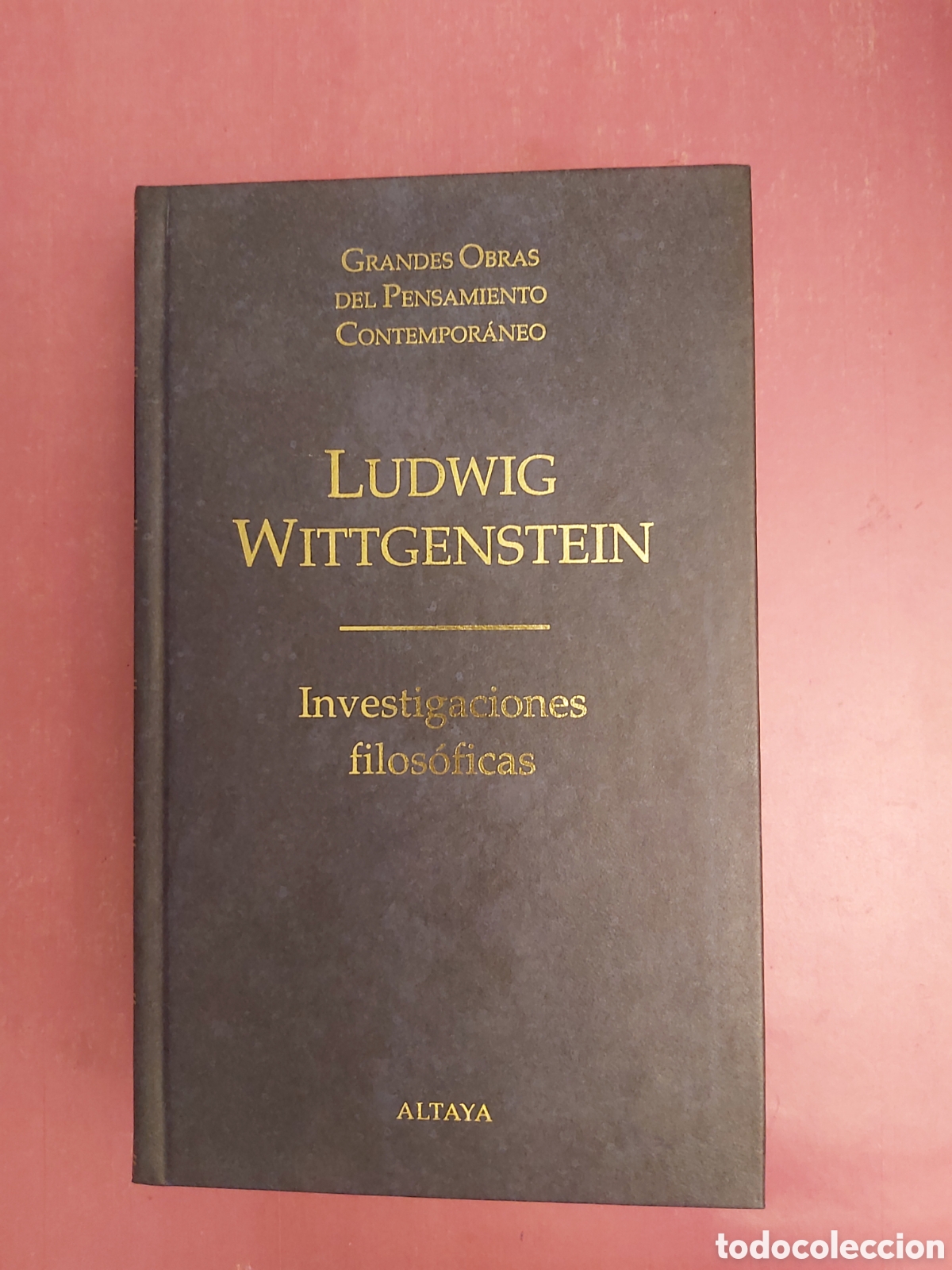Libros de segunda mano: INVESTIGACIONES FILOS&Oacute;FICAS LUDWIG WITTGENSTEIN GRANDES OBRAS PENSAMIENTO CONTEMPOR&Aacute;NEO 30 ALTAYA 98