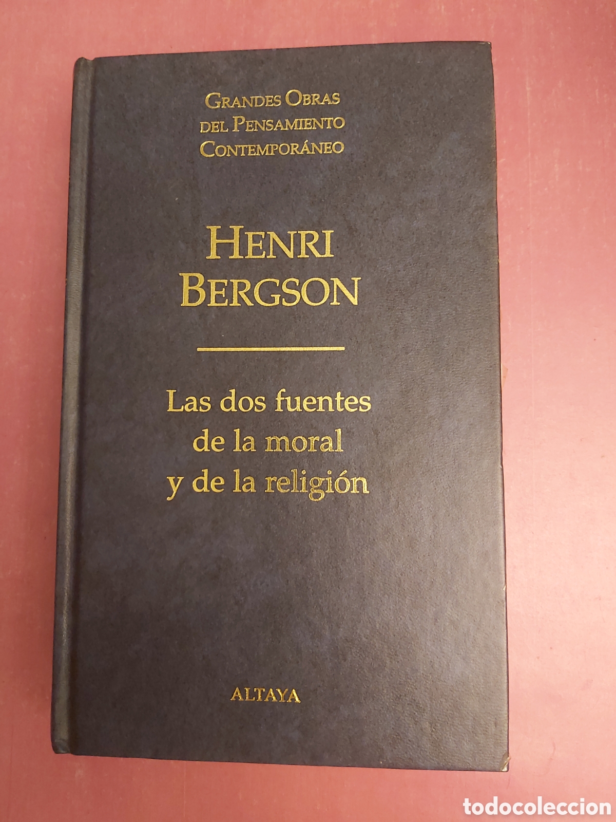 Libros de segunda mano: LAS DOS FUENTES DE LA MORAL Y DE LA RELIGI&Oacute;N HENRI BERGSON GRANDES OBRAS PENSAMIENTO 39