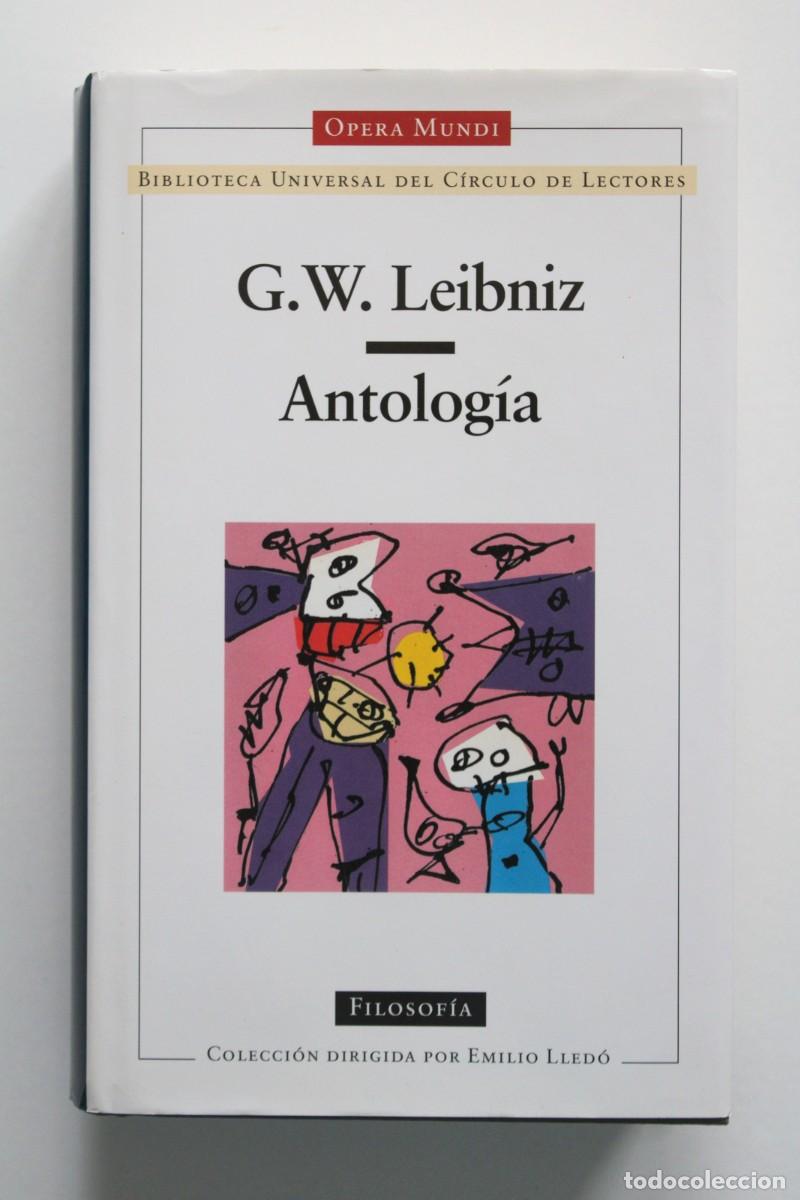 Libros de segunda mano: G.W. Leibniz - Antolog&iacute;a - C&iacute;rculo de Lectores Opera Mundi