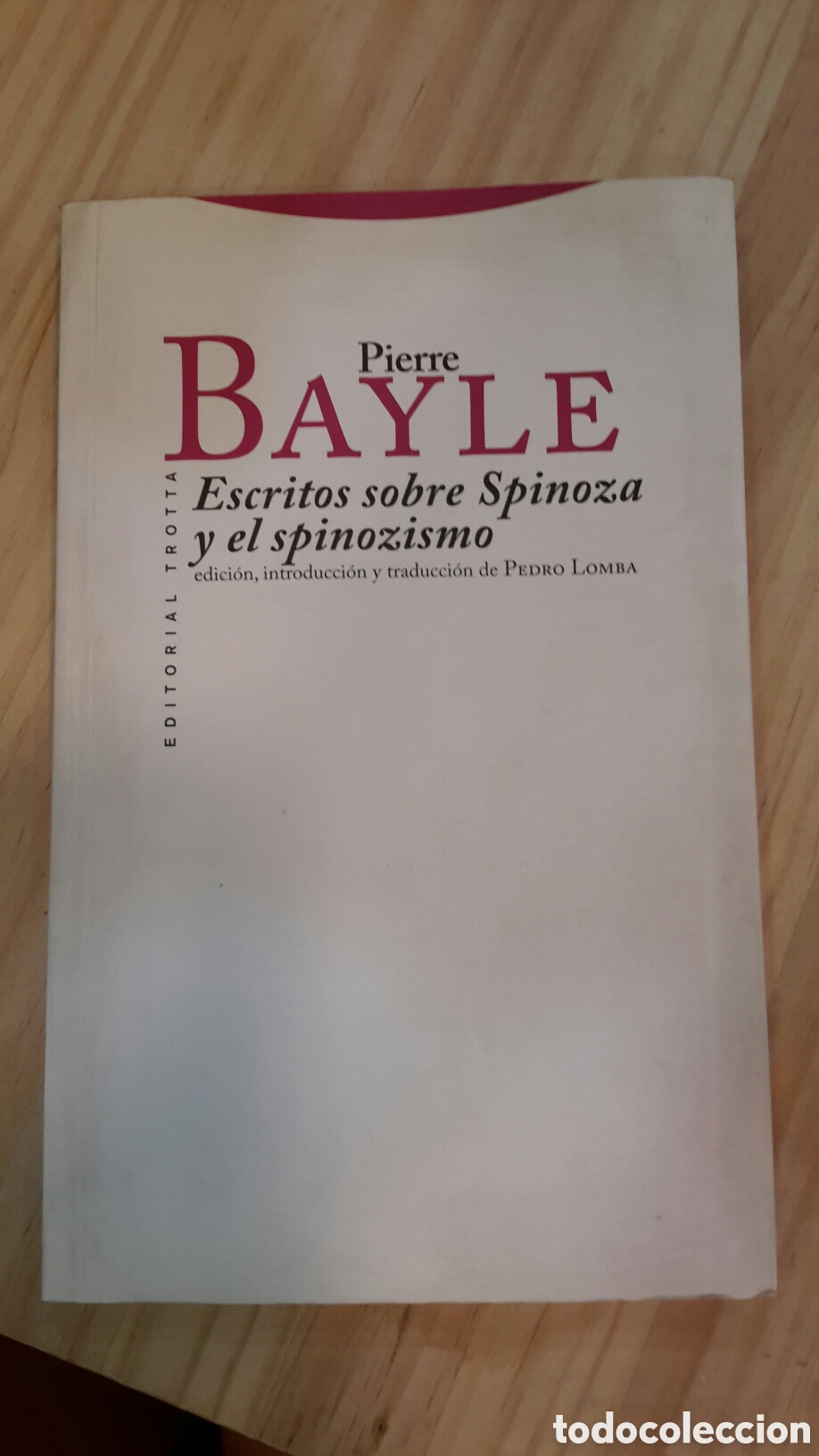 Libros de segunda mano: Pierre Bayle. Escritos sobre Spinoza y el spinozismo