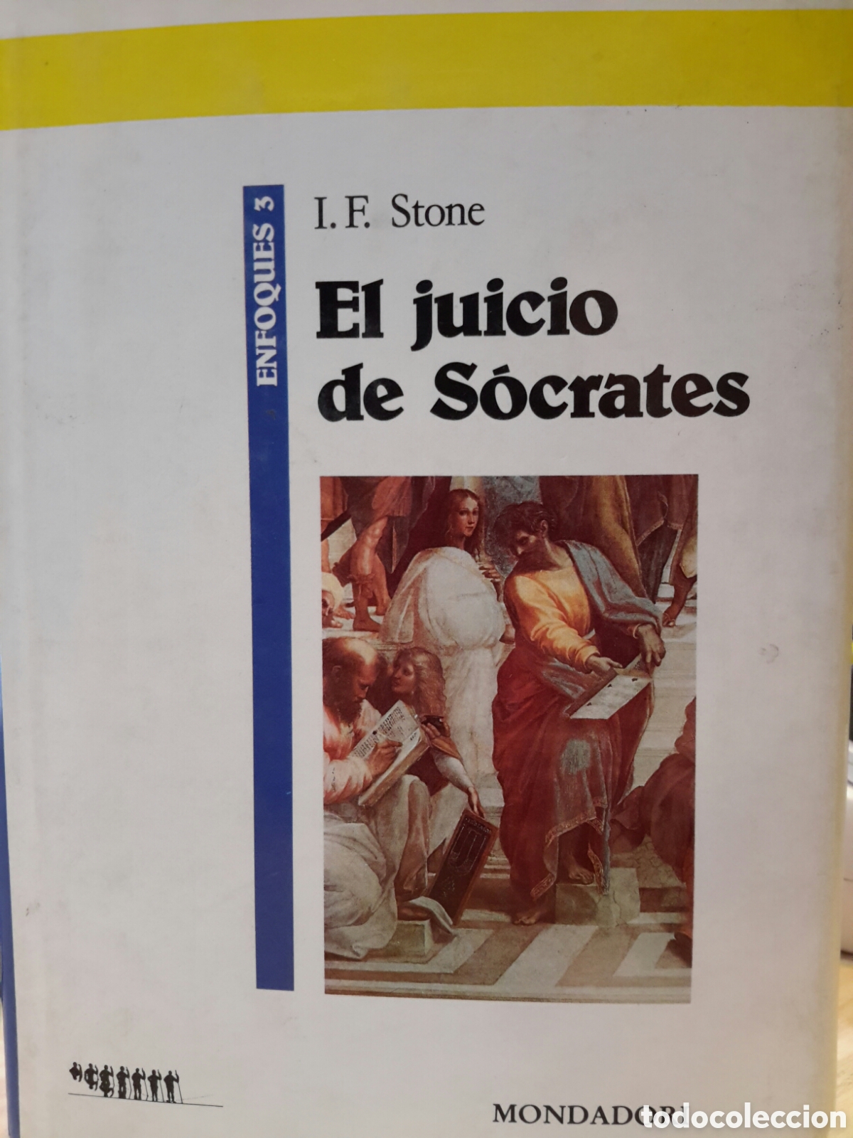 Second hand books: I. F. Stone. El juicio de S&oacute;crates. Enfoques 3