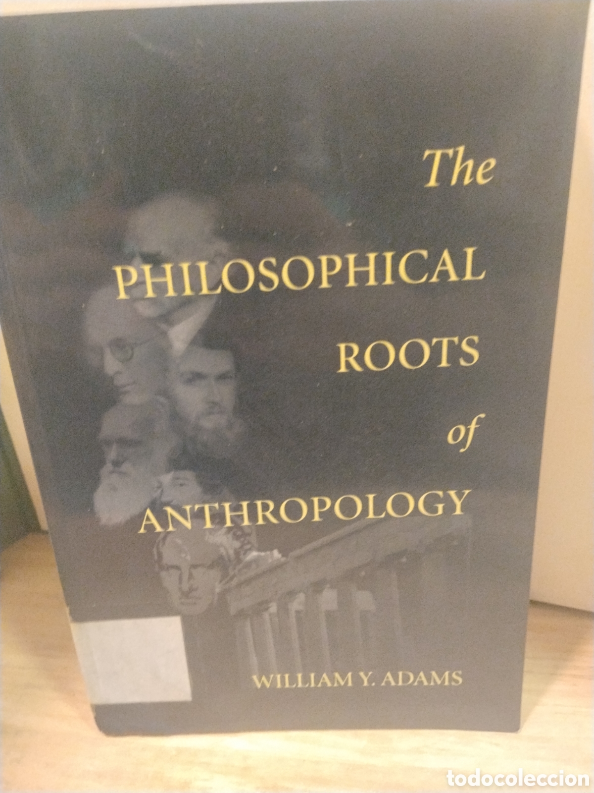 Libri di seconda mano: The Philosophical Roots of anthropology