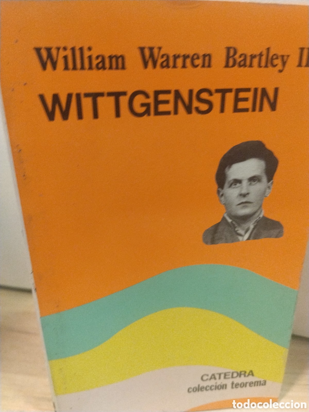 Libros de segunda mano: William Warren Bartley III. Wittgenstein