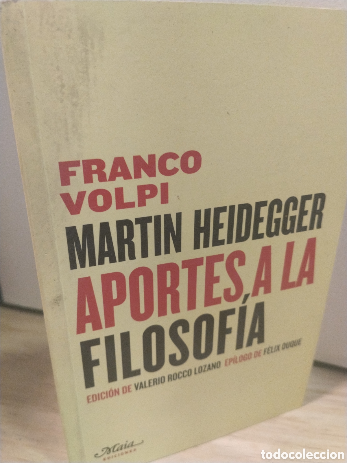 Libri di seconda mano: Franco Compi. Mart&iacute;n Heidegger. Aportes a la filosof&iacute;a