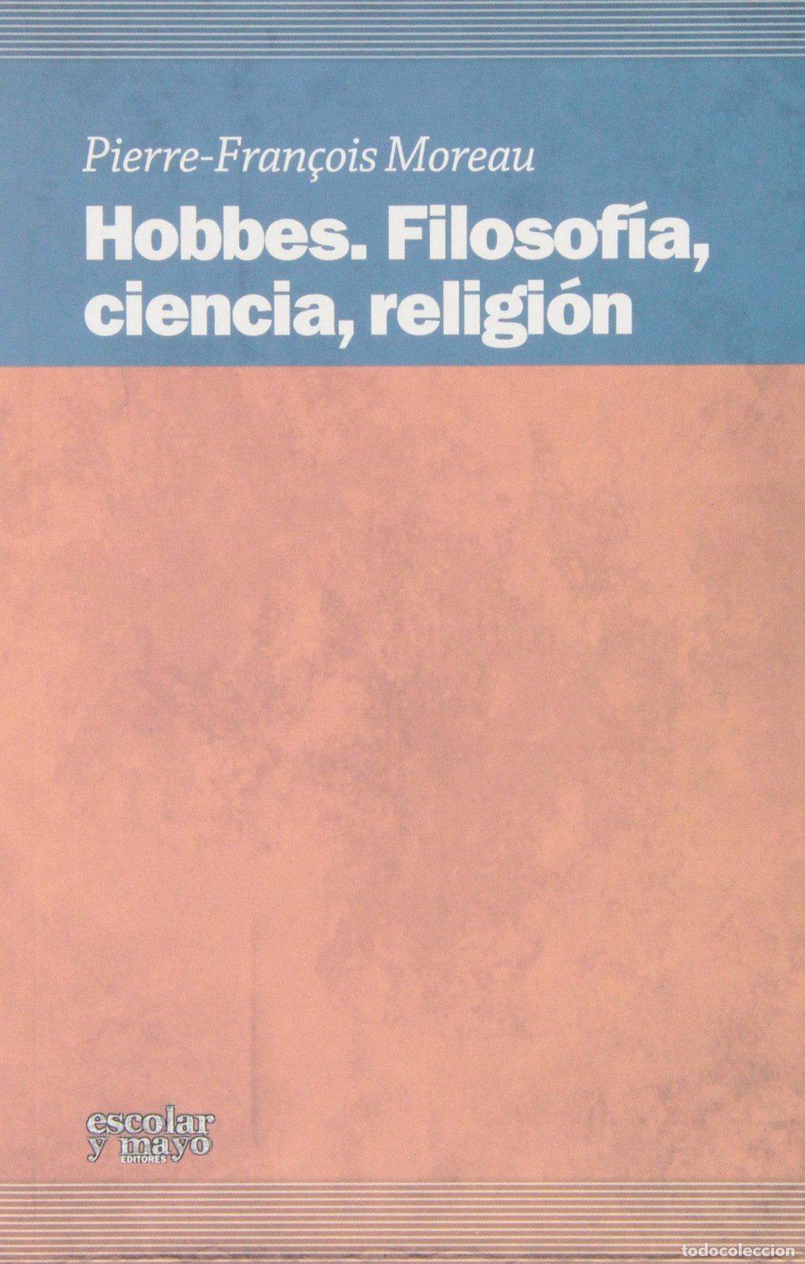 Libros de segunda mano: Hobbes: Filosof&iacute;a, ciencia, religi&oacute;n (SIN COLECCION)
