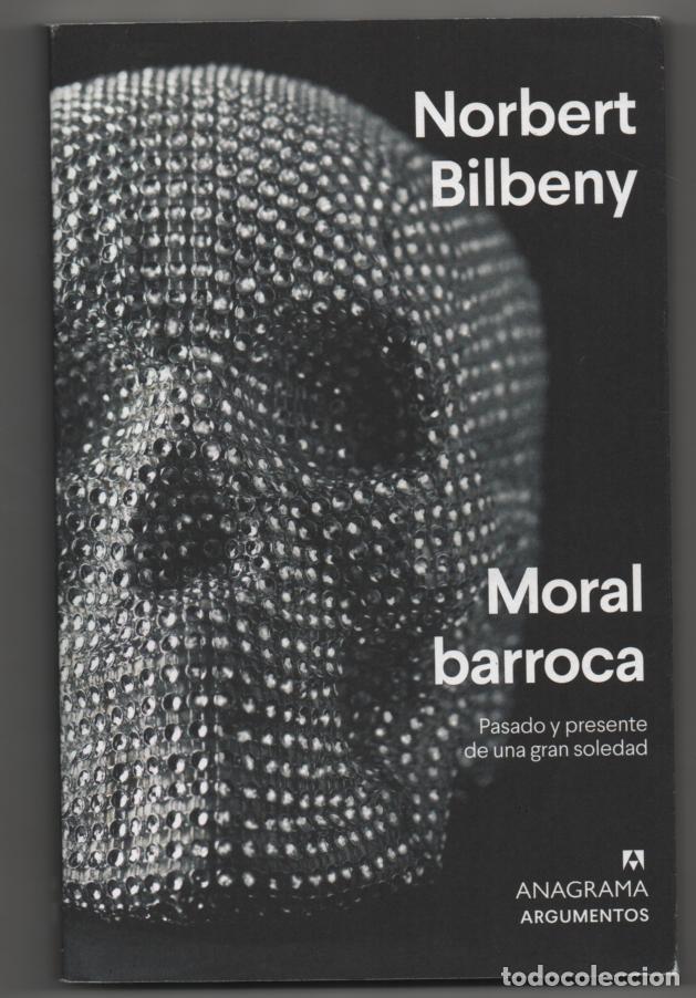 Libros de segunda mano: Moral barroca. Norbert Bilbeny