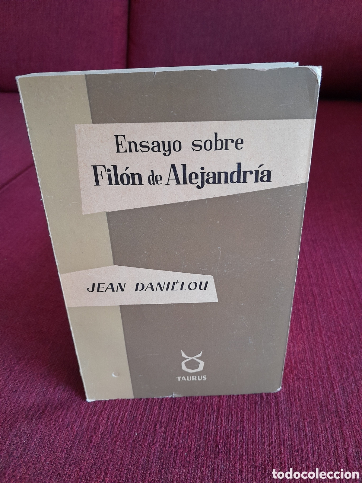 Libros de segunda mano: -Ensayo sobre Fil&oacute;n de Alejandr&iacute;a. Jean Dani&eacute;lou.