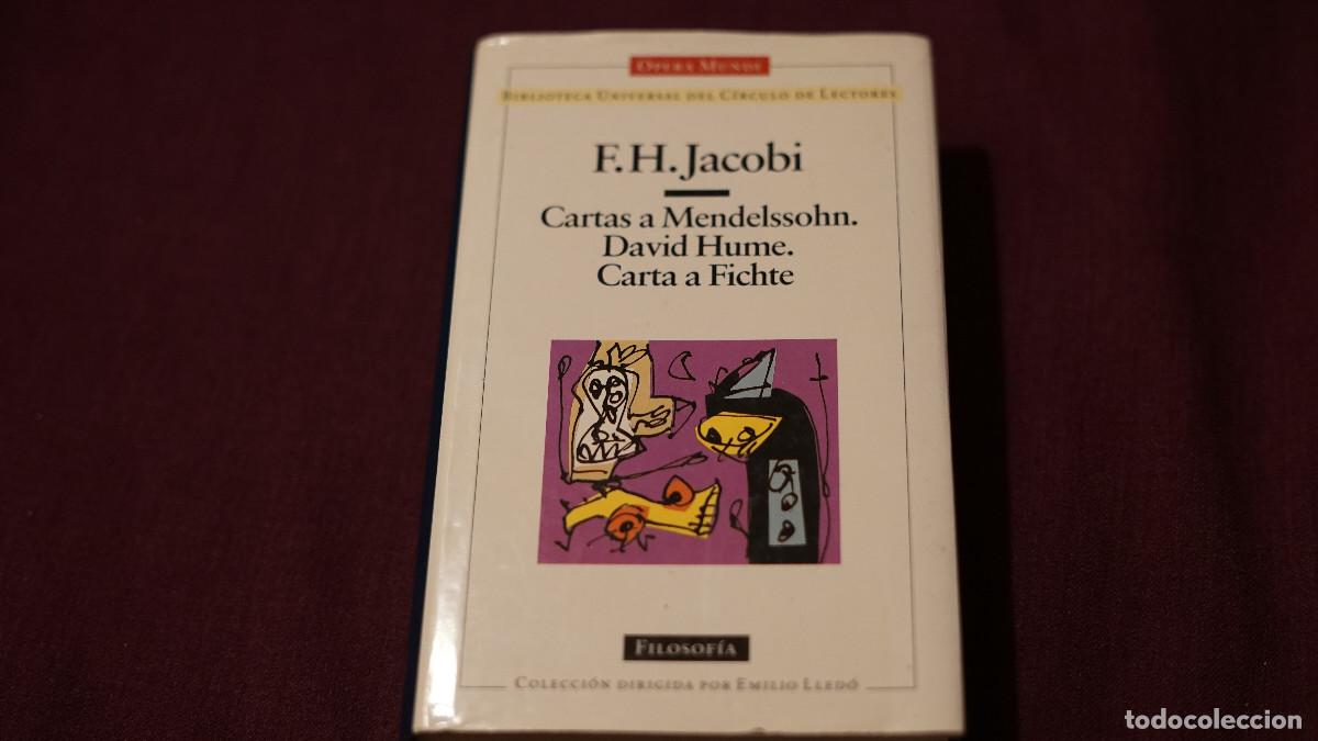 Libros de segunda mano: F. H. Jacobi - Cartas a Mendelssohn - David Hume - Carta a Fichte