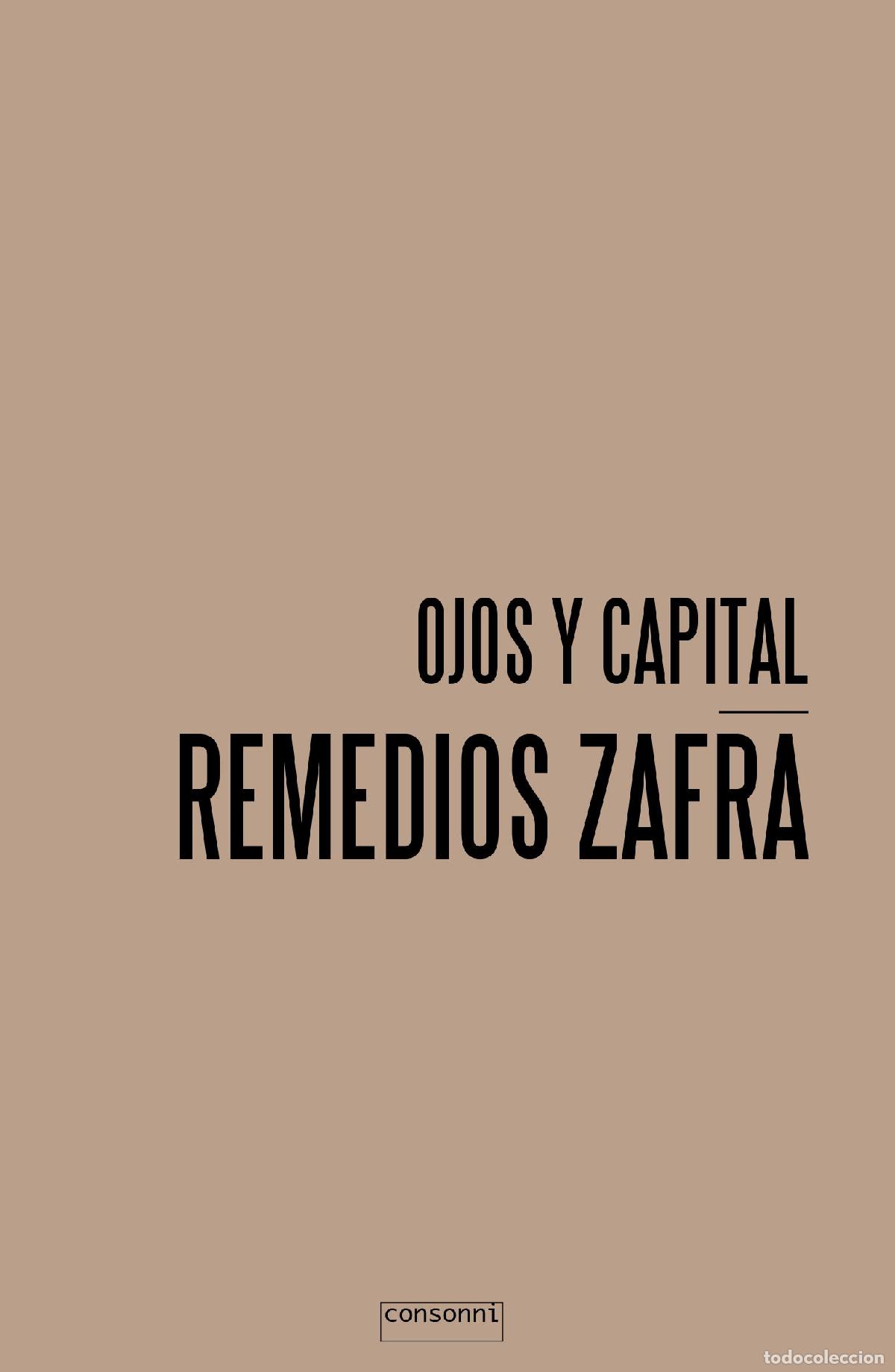 Libros de segunda mano: Ojos y capital. - Zafra, Remedios.