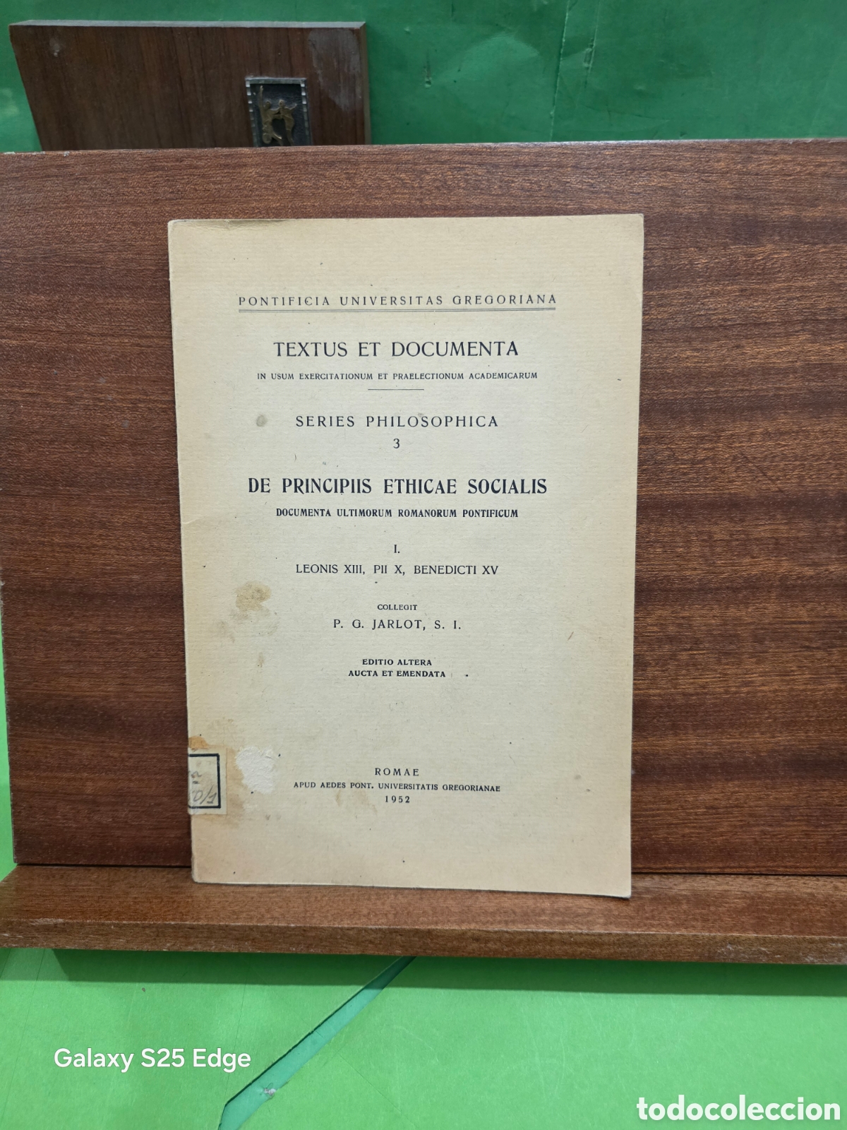 Libros de segunda mano: &rdquo;&rdquo;DE PRINCIIIS ETHICAE SOCIALIS&rdquo;&rdquo;...LEONIS XIII, PII X, BENEDICTI XV...P. G. JARLOT, S.I..ROMAE.1952