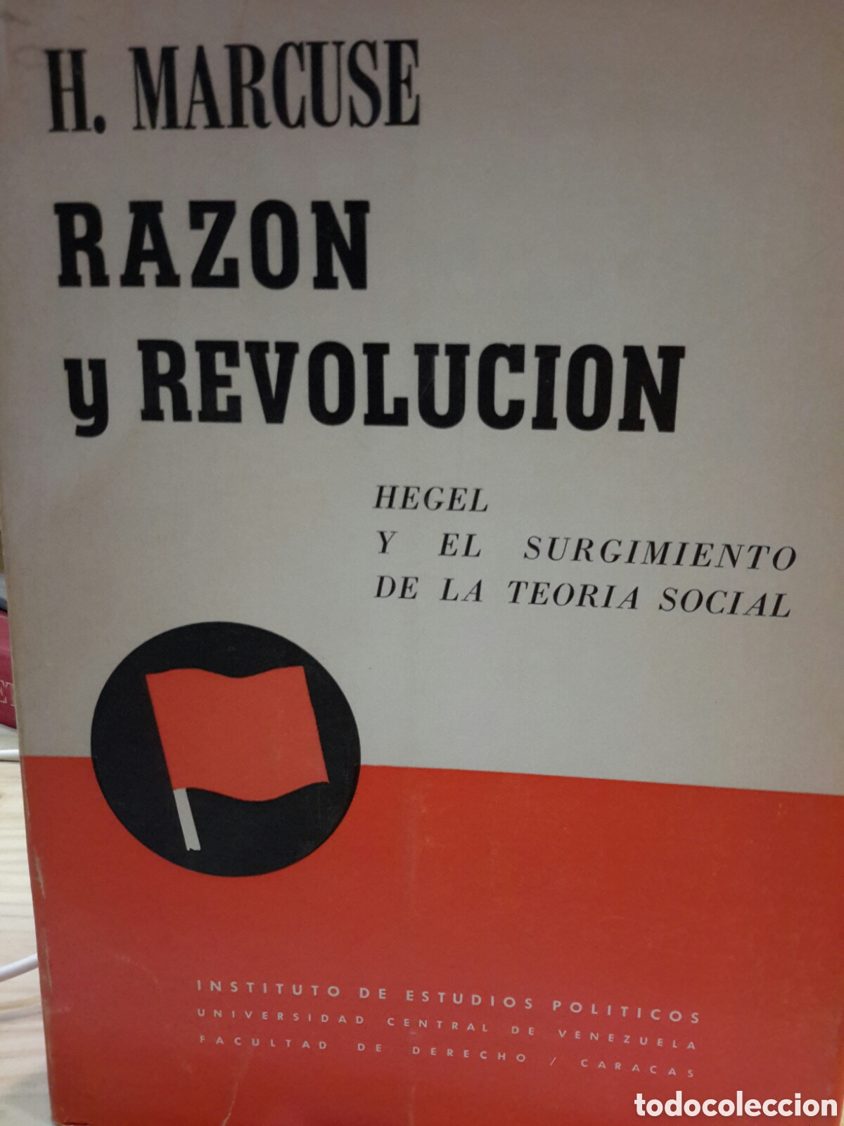 Gebrauchte B&uuml;cher: H. Marcuse. Razon y Revolucion. Hegel y el Surgimiento de la Teoria Social