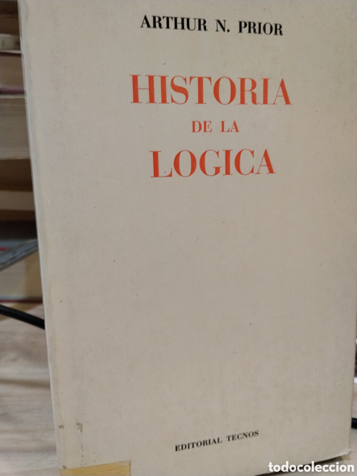 Libros de segunda mano: Arthur N. Prior. Historia de la logic